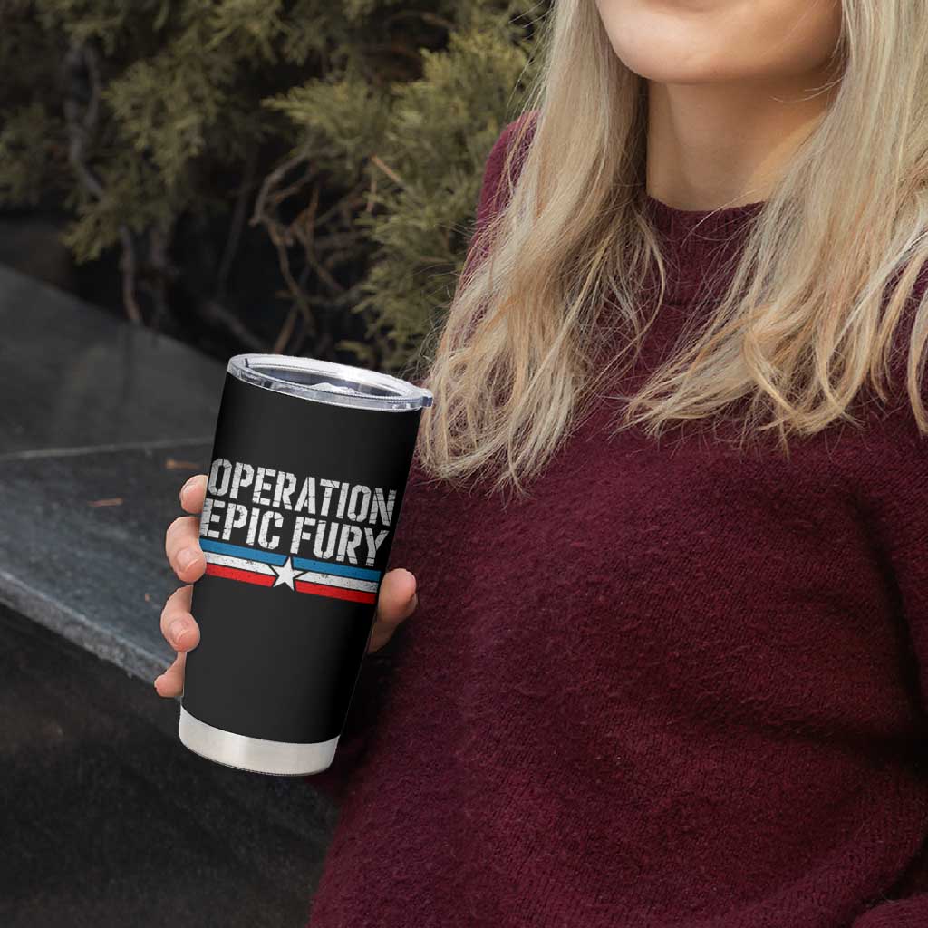 Operation Epic Fury Retro Patriotic Stripe Tumbler Cup Vintage American Strength Freedom Supporters
