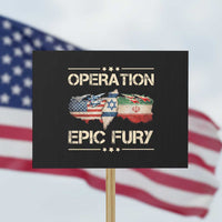 Operation Epic Fury USA Israel Protest Sign Patriotic Military Peace Through Strength