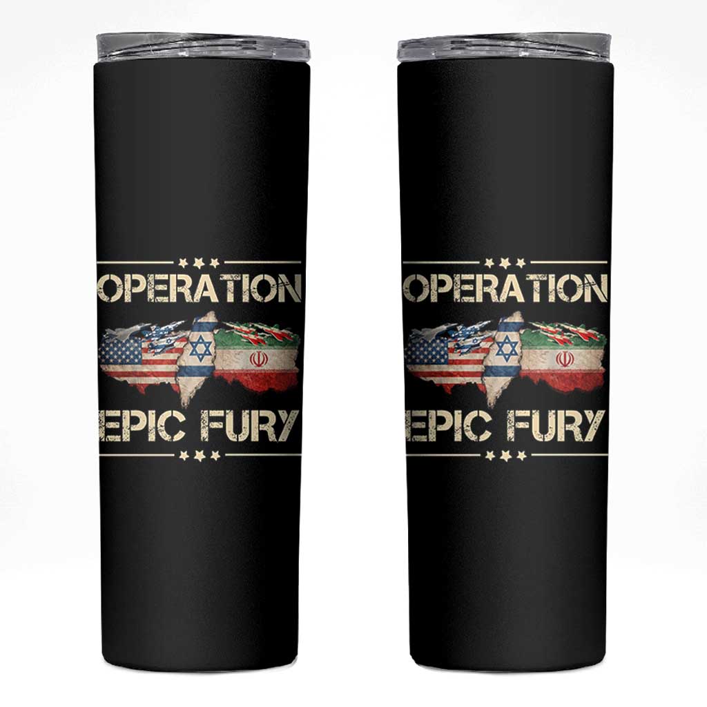 Operation Epic Fury USA Israel Skinny Tumbler Patriotic Military Peace Through Strength