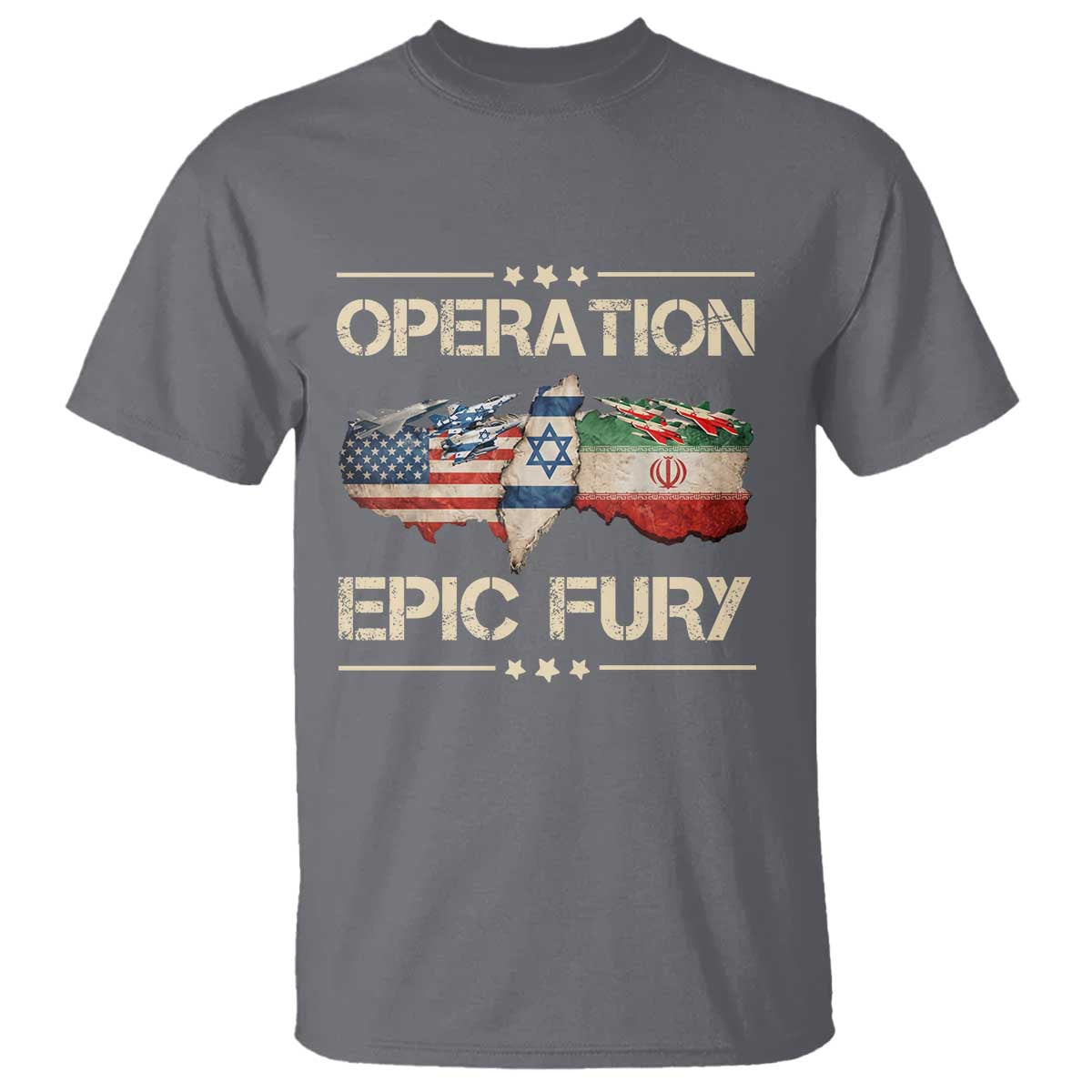 Operation Epic Fury USA Israel T Shirt Patriotic Military Peace Through Strength