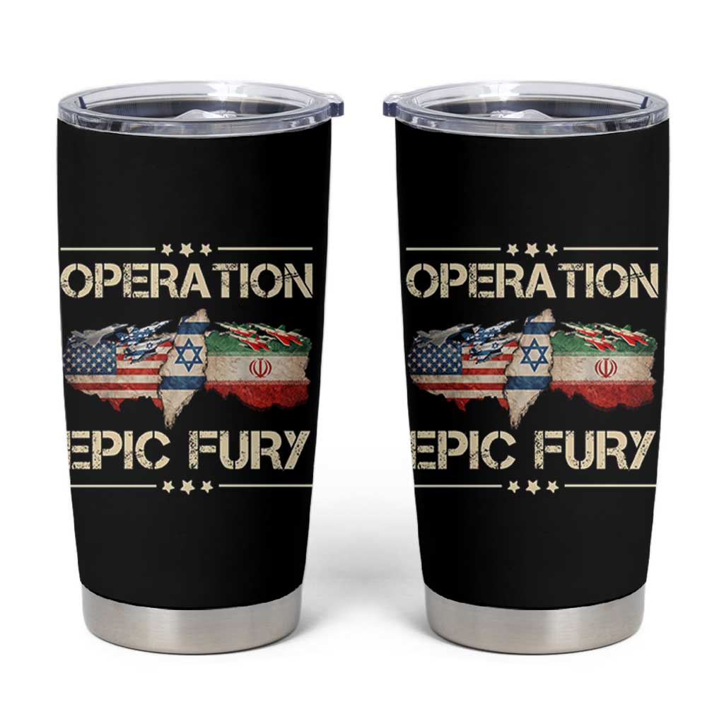 Operation Epic Fury USA Israel Tumbler Cup Patriotic Military Peace Through Strength
