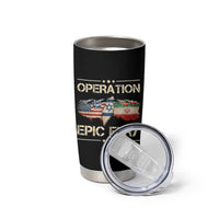 Operation Epic Fury USA Israel Tumbler Cup Patriotic Military Peace Through Strength