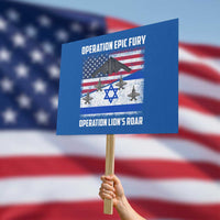 Operation Epic Fury Lions Roar Protest Sign USA Israel Flag Freedom Defense