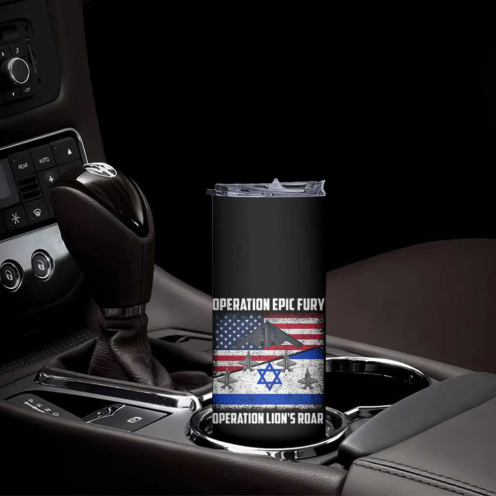 Operation Epic Fury Lions Roar Skinny Tumbler USA Israel Flag Freedom Defense