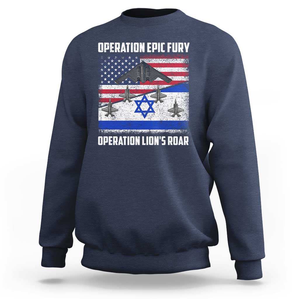 Operation Epic Fury Lions Roar Sweatshirt USA Israel Flag Freedom Defense