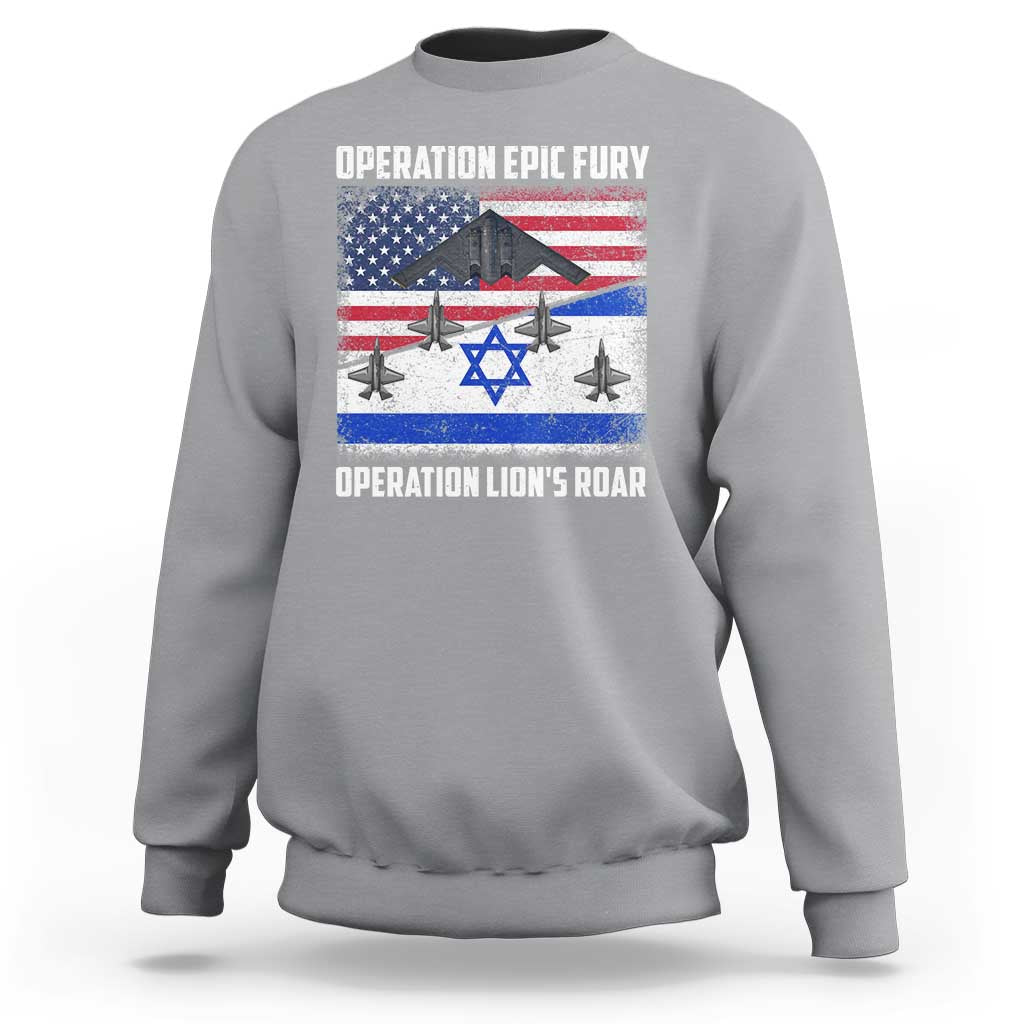 Operation Epic Fury Lions Roar Sweatshirt USA Israel Flag Freedom Defense