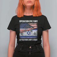 Operation Epic Fury Lions Roar T Shirt For Women USA Israel Flag Freedom Defense