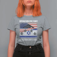 Operation Epic Fury Lions Roar T Shirt For Women USA Israel Flag Freedom Defense