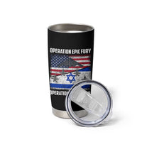 Operation Epic Fury Lions Roar Tumbler Cup USA Israel Flag Freedom Defense