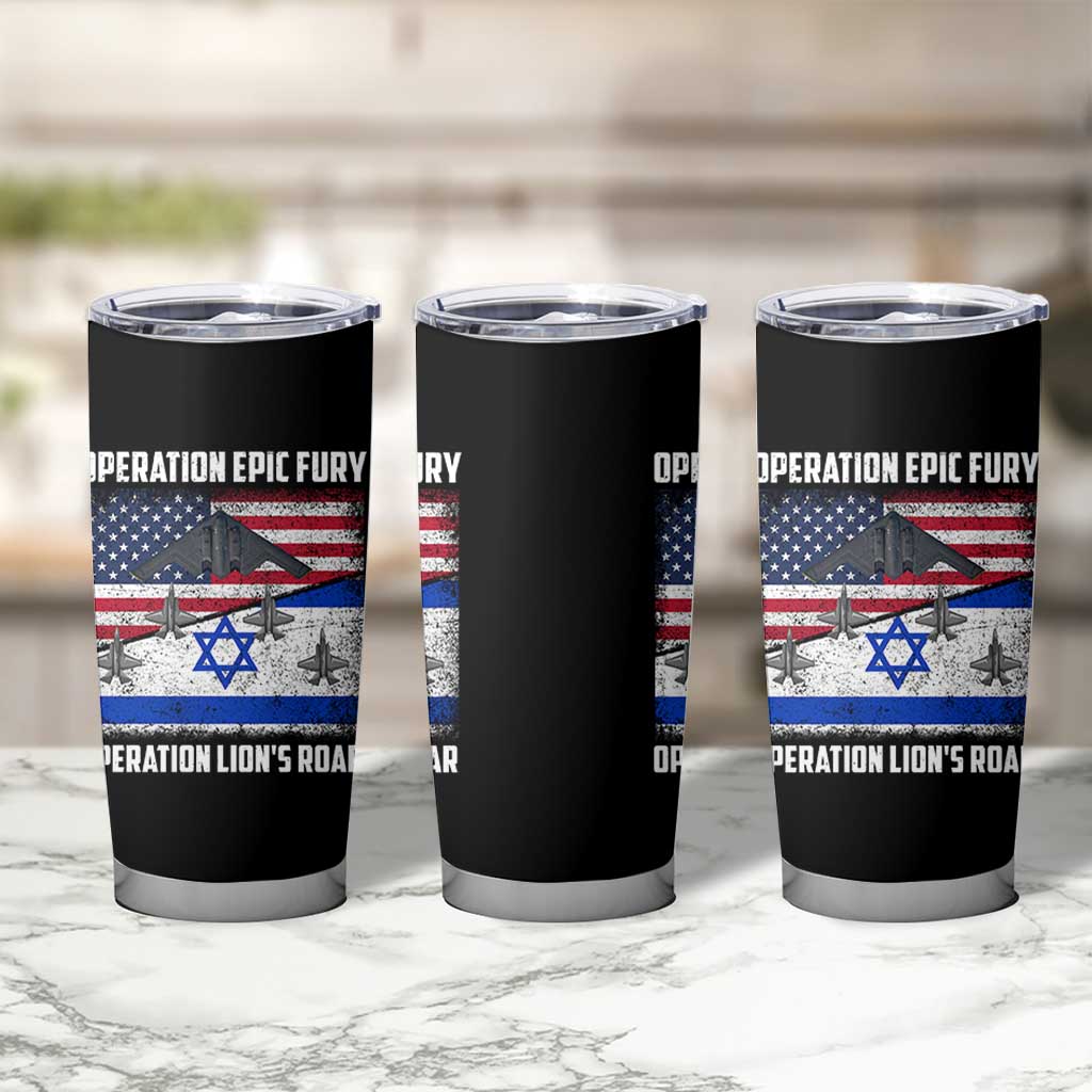 Operation Epic Fury Lions Roar Tumbler Cup USA Israel Flag Freedom Defense