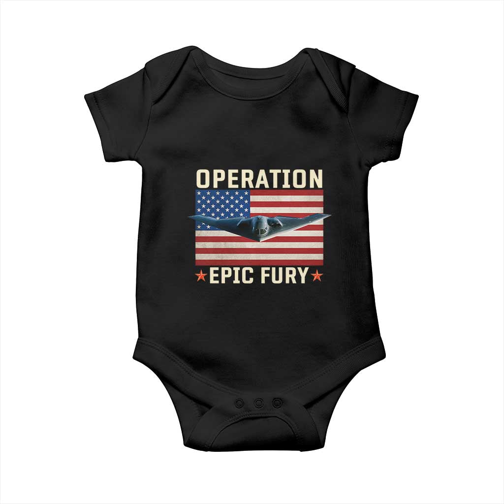 Operation Epic Fury Stealth Bomber American Flag Baby Onesie Powerful B2 Spirit USA Military Pride