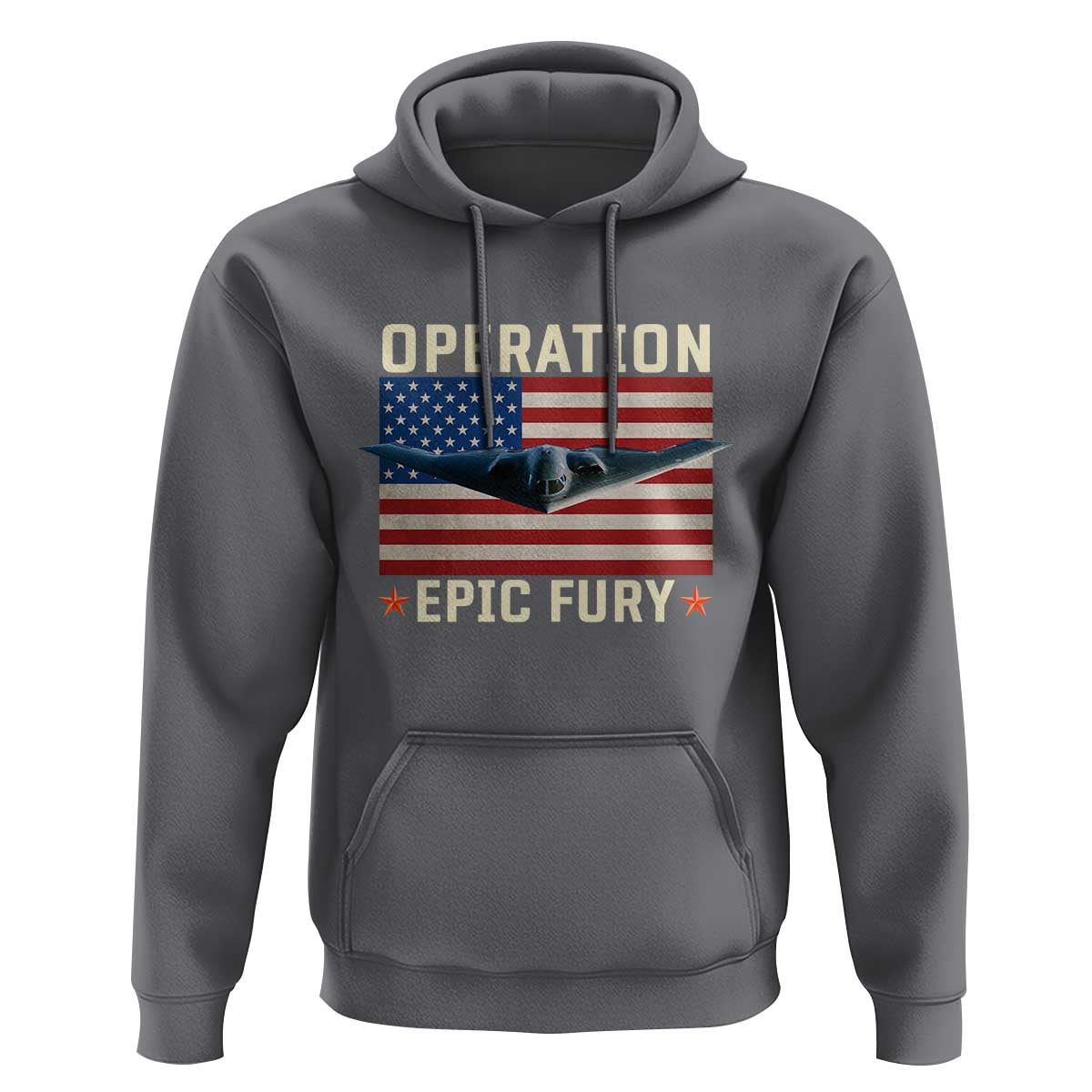 Operation Epic Fury Stealth Bomber American Flag Hoodie Powerful B2 Spirit USA Military Pride