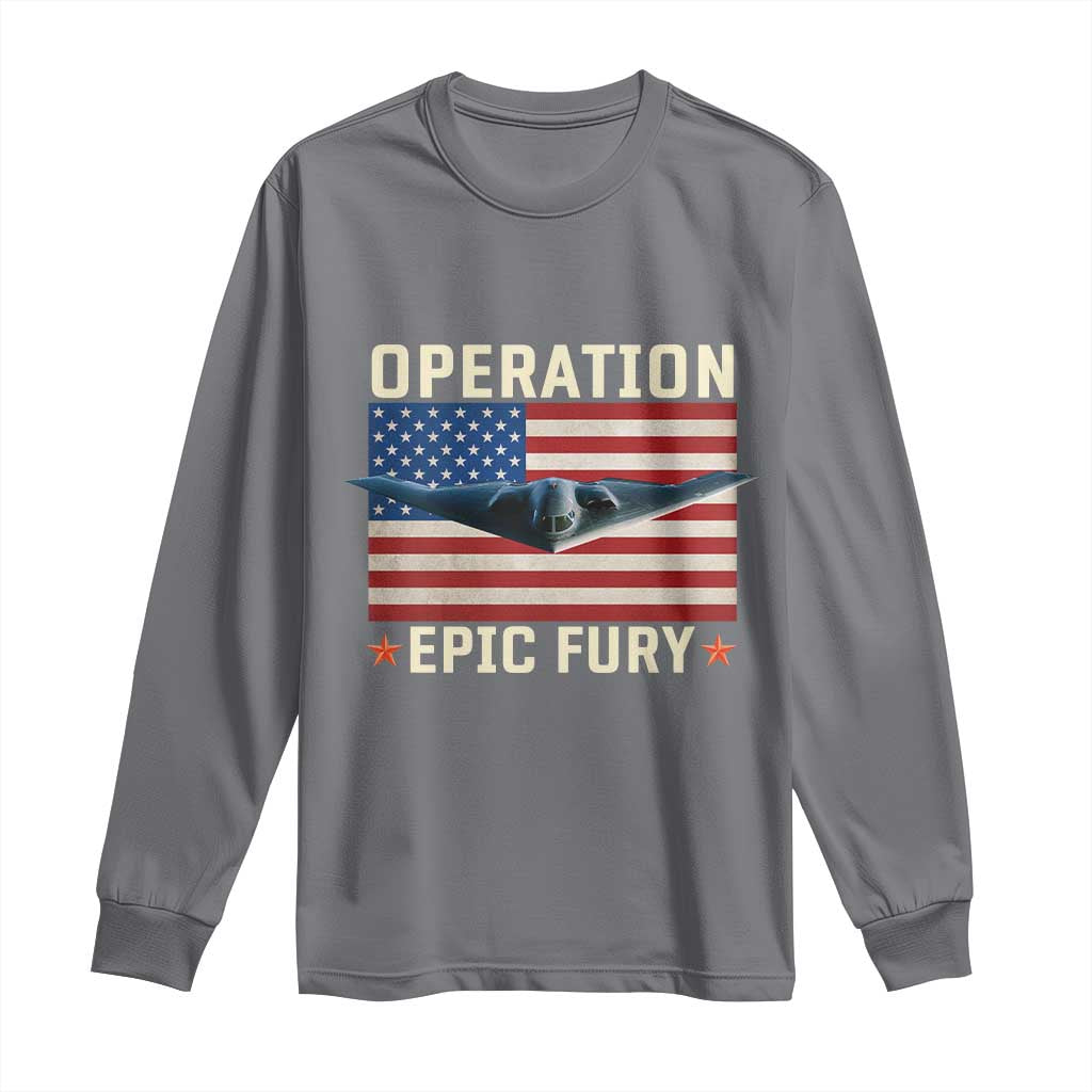 Operation Epic Fury Stealth Bomber American Flag Long Sleeve Shirt Powerful B2 Spirit USA Military Pride