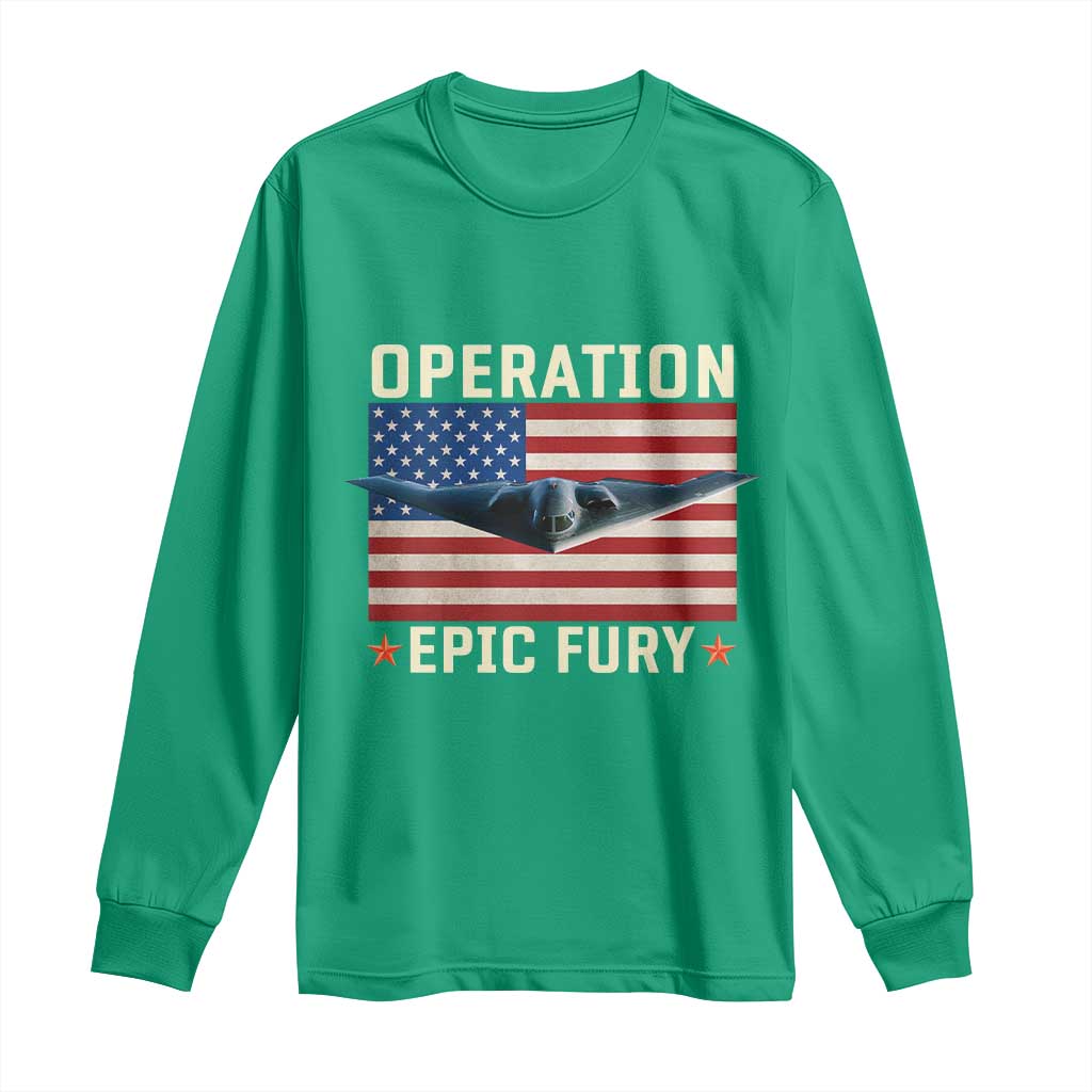 Operation Epic Fury Stealth Bomber American Flag Long Sleeve Shirt Powerful B2 Spirit USA Military Pride