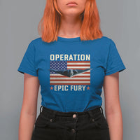 Operation Epic Fury Stealth Bomber American Flag T Shirt For Women Powerful B2 Spirit USA Military Pride