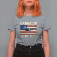 Operation Epic Fury Stealth Bomber American Flag T Shirt For Women Powerful B2 Spirit USA Military Pride