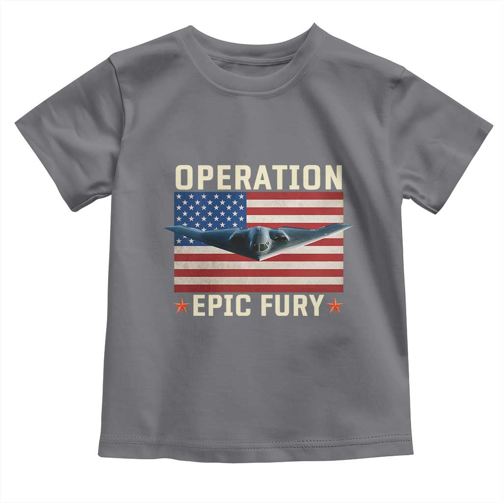 Operation Epic Fury Stealth Bomber American Flag Toddler T Shirt Powerful B2 Spirit USA Military Pride