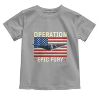 Operation Epic Fury Stealth Bomber American Flag Toddler T Shirt Powerful B2 Spirit USA Military Pride