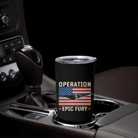 Operation Epic Fury Stealth Bomber American Flag Tumbler Cup Powerful B2 Spirit USA Military Pride