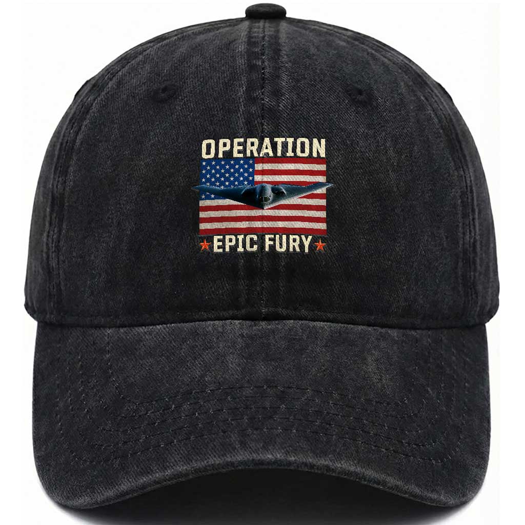 Operation Epic Fury Stealth Bomber American Flag Washed Cotton Baseball Cap Powerful B2 Spirit USA Military Pride