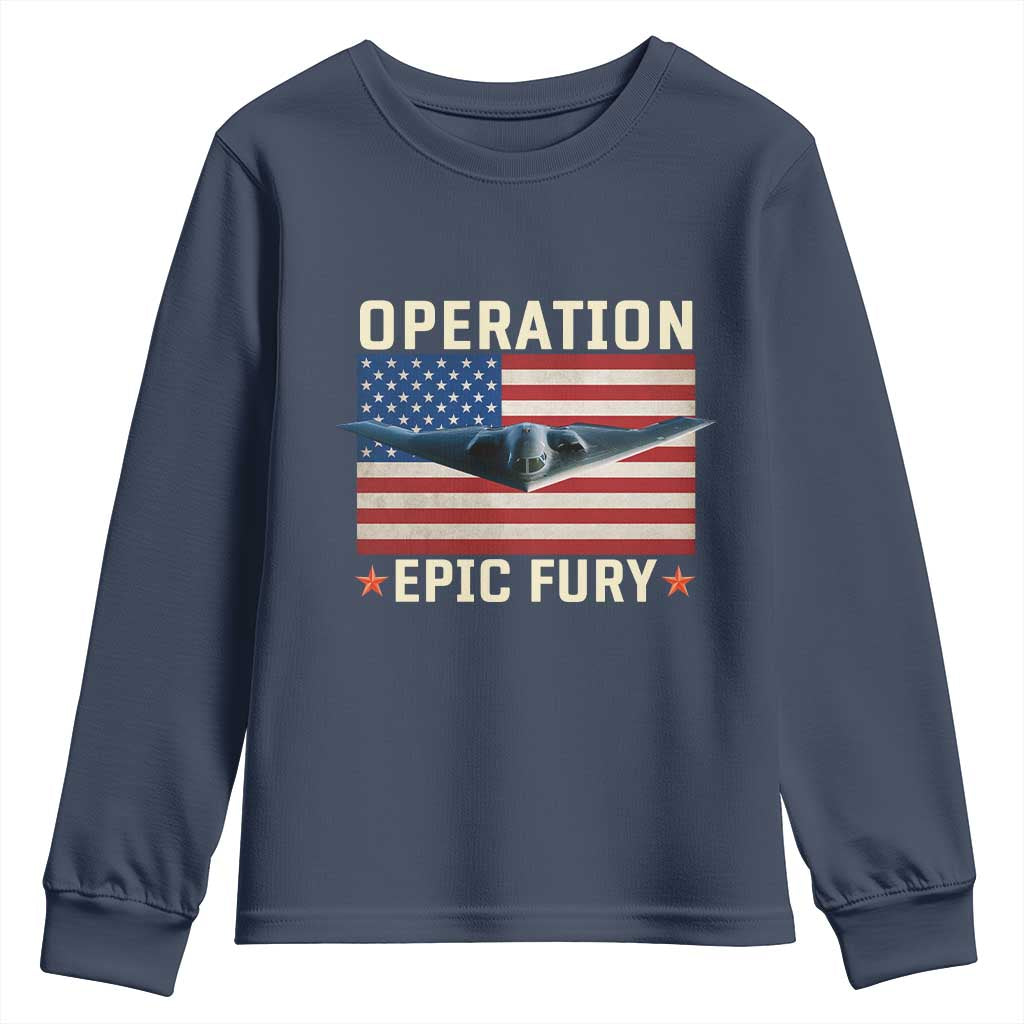 Operation Epic Fury Stealth Bomber American Flag Youth Sweatshirt Powerful B2 Spirit USA Military Pride