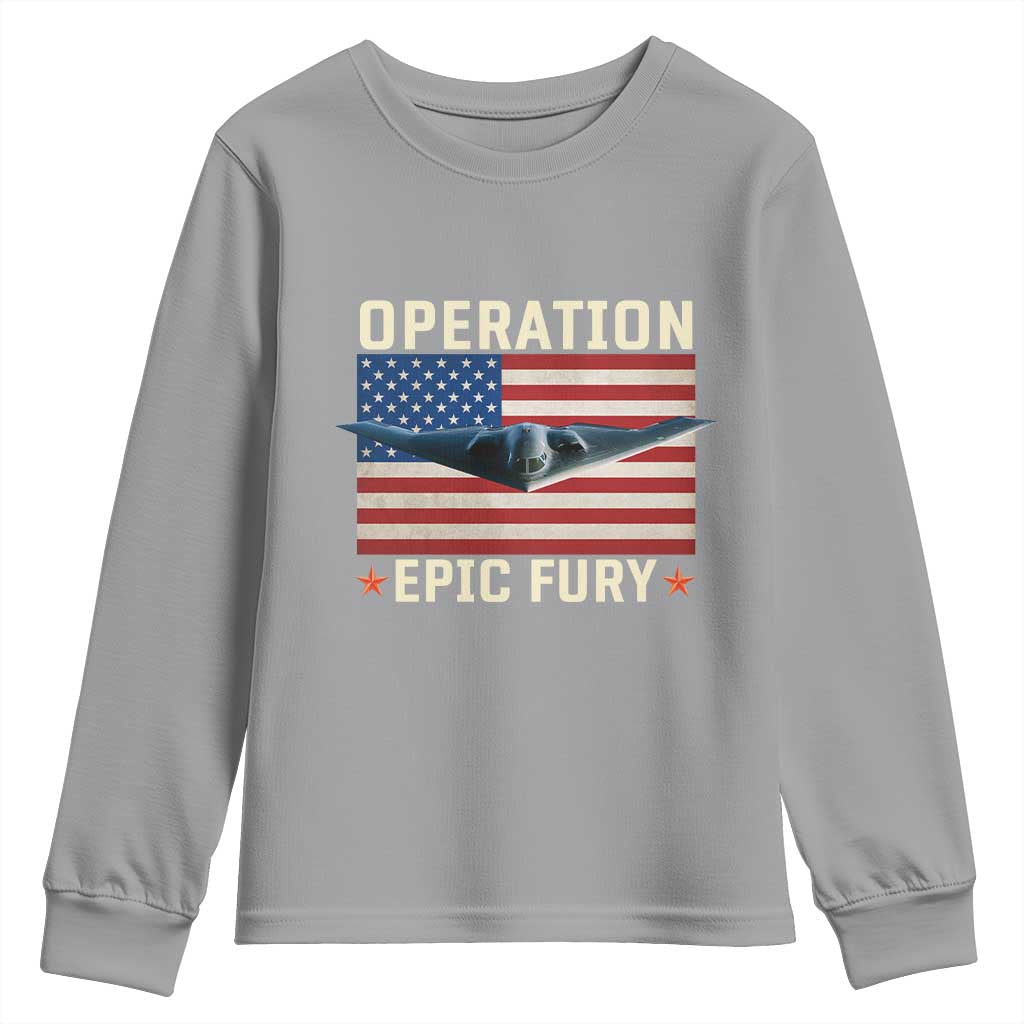 Operation Epic Fury Stealth Bomber American Flag Youth Sweatshirt Powerful B2 Spirit USA Military Pride