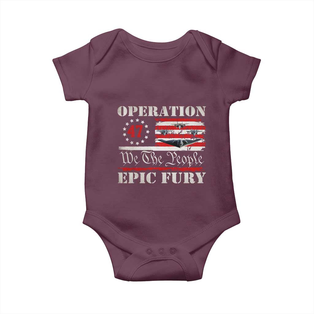 Operation Epic Fury We The People 47 Patriotic Flag Baby Onesie B2 Spirit Constitutional Freedom Statement