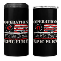 Operation Epic Fury We The People 47 Patriotic Flag 4 in 1 Can Cooler Tumbler B2 Spirit Constitutional Freedom Statement