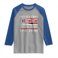 Operation Epic Fury We The People 47 Patriotic Flag Raglan Shirt B2 Spirit Constitutional Freedom Statement