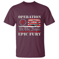 Operation Epic Fury We The People 47 Patriotic Flag T Shirt B2 Spirit Constitutional Freedom Statement