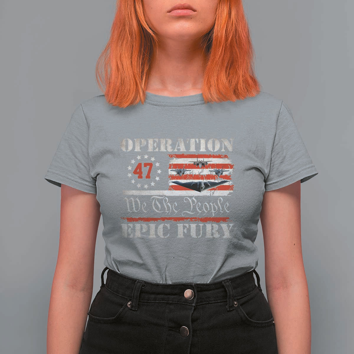 Operation Epic Fury We The People 47 Patriotic Flag T Shirt For Women B2 Spirit Constitutional Freedom Statement