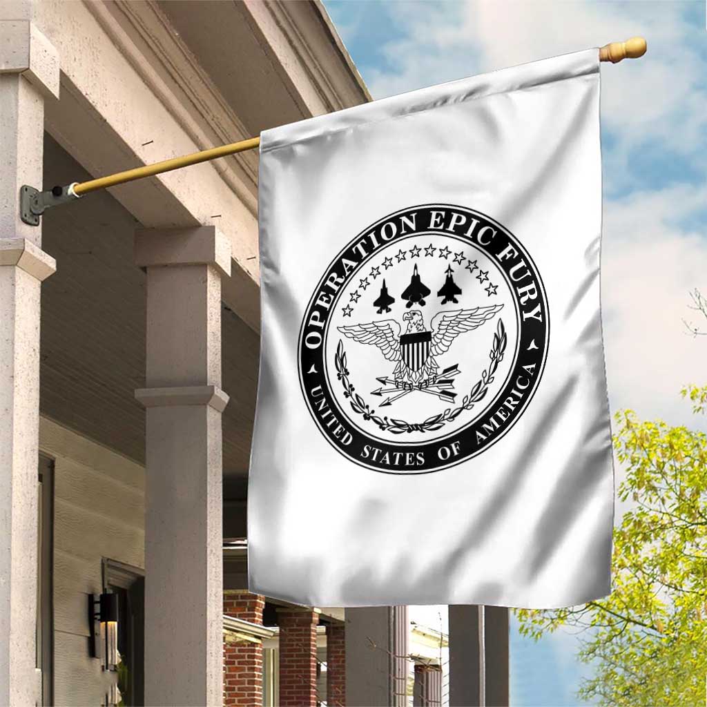 Operation Epic Fury USA Military Seal Garden Flag Patriotic Air Power Aviation Tribute