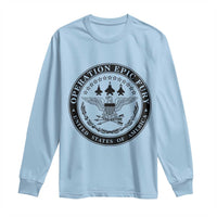Operation Epic Fury USA Military Seal Long Sleeve Shirt Patriotic Air Power Aviation Tribute