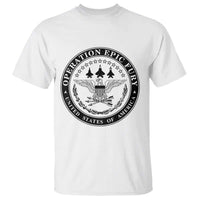 Operation Epic Fury USA Military Seal T Shirt Patriotic Air Power Aviation Tribute
