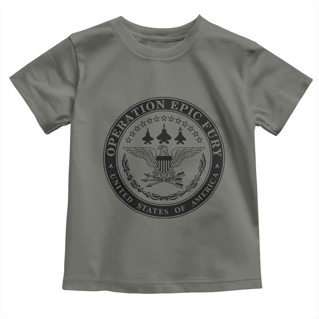 Operation Epic Fury USA Military Seal Toddler T Shirt Patriotic Air Power Aviation Tribute