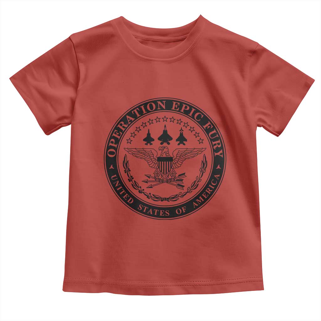 Operation Epic Fury USA Military Seal Toddler T Shirt Patriotic Air Power Aviation Tribute
