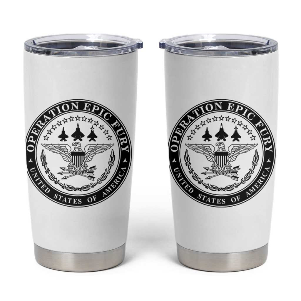 Operation Epic Fury USA Military Seal Tumbler Cup Patriotic Air Power Aviation Tribute