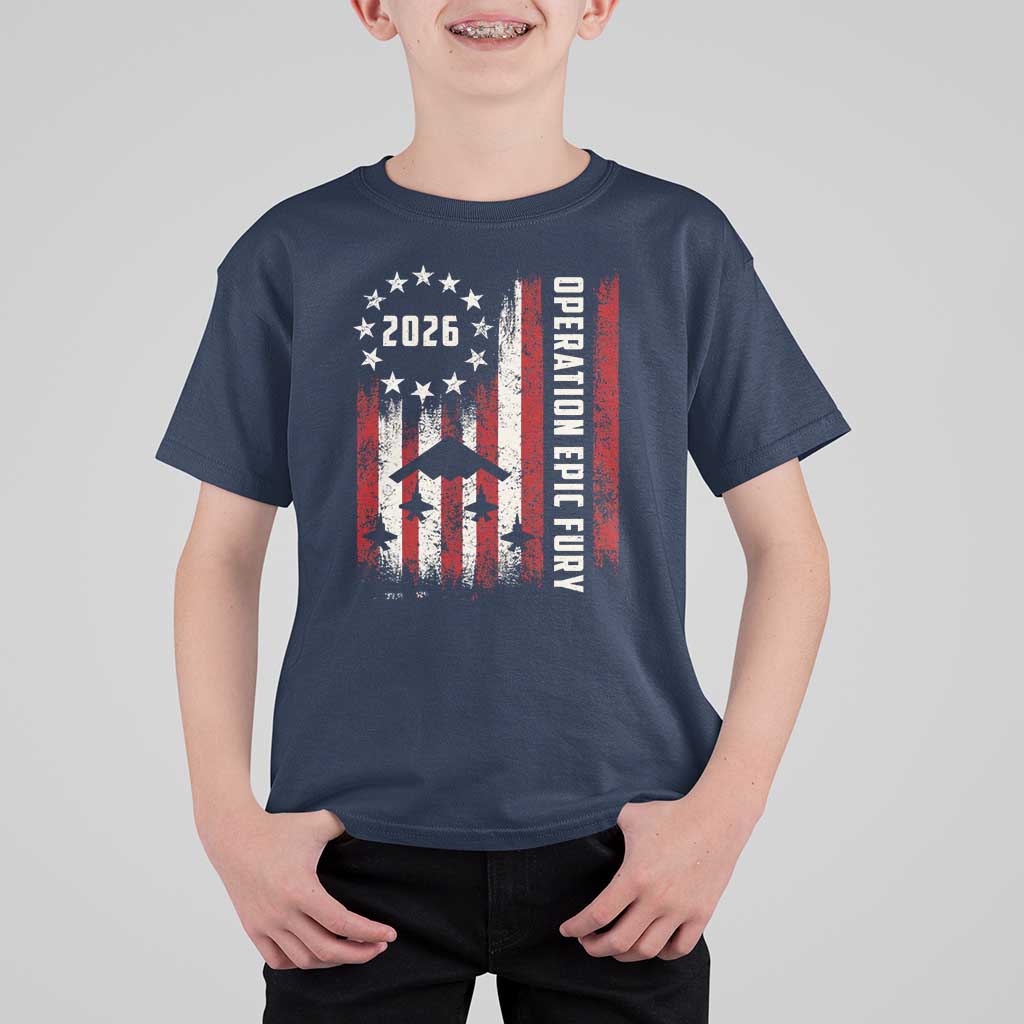 Operation Epic Fury 2026 American Flag Bomber T Shirt For Kid B2 Spirit Patriotic Air Dominance