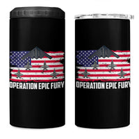 Operation Epic Fury Fighter Jet Formation American Flag 4 in 1 Can Cooler Tumbler B12 Spirit USA Strength and Freedom