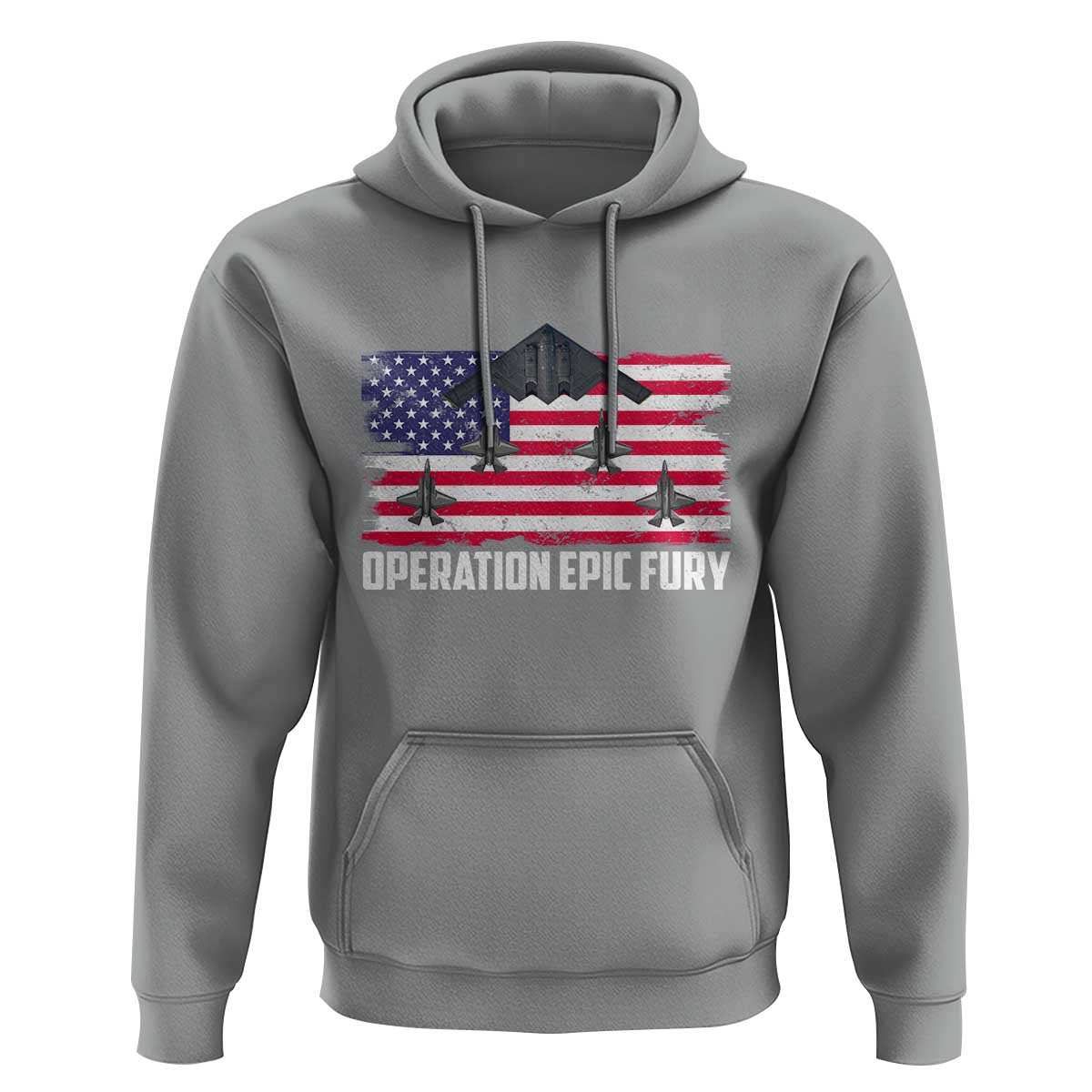 Operation Epic Fury Fighter Jet Formation American Flag Hoodie B12 Spirit USA Strength and Freedom
