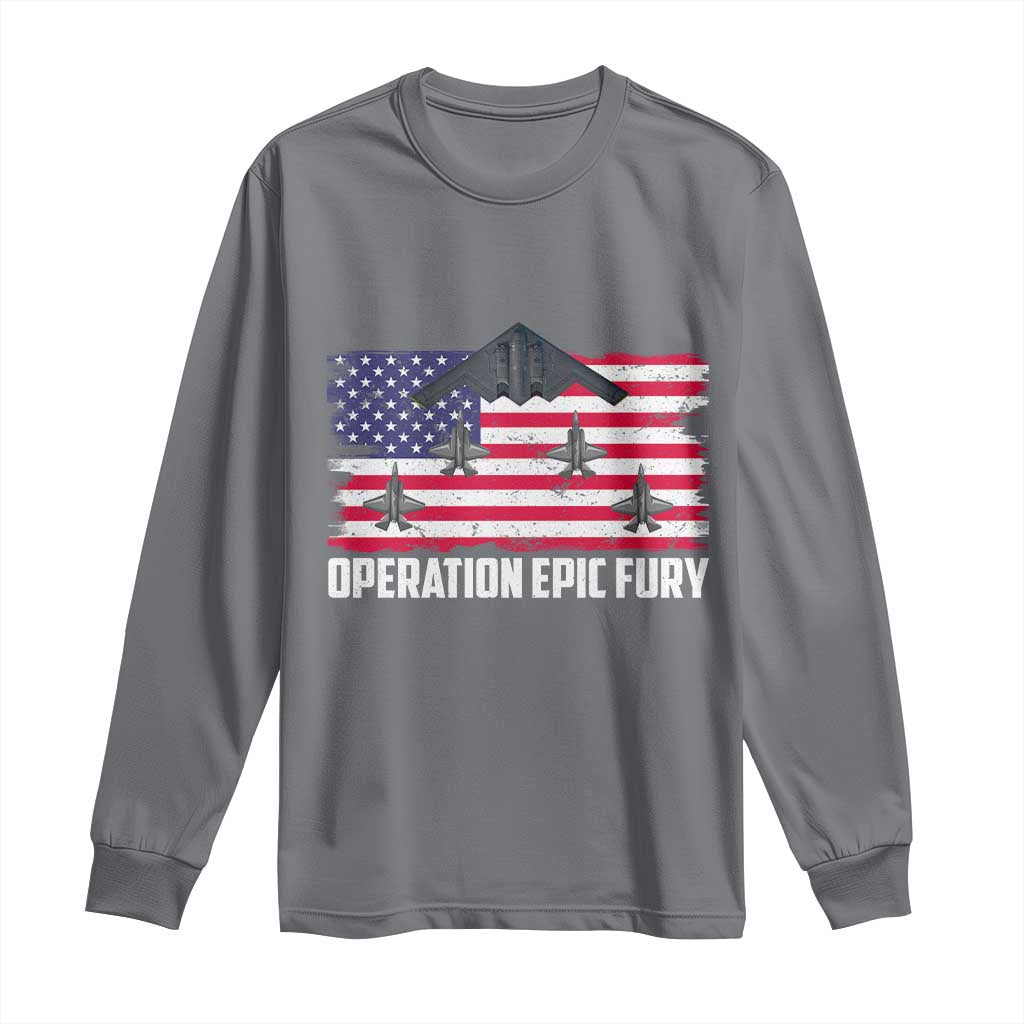 Operation Epic Fury Fighter Jet Formation American Flag Long Sleeve Shirt B12 Spirit USA Strength and Freedom