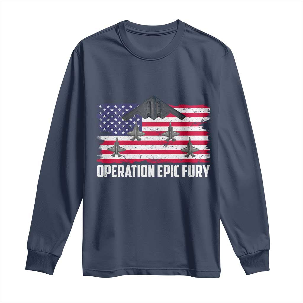 Operation Epic Fury Fighter Jet Formation American Flag Long Sleeve Shirt B12 Spirit USA Strength and Freedom