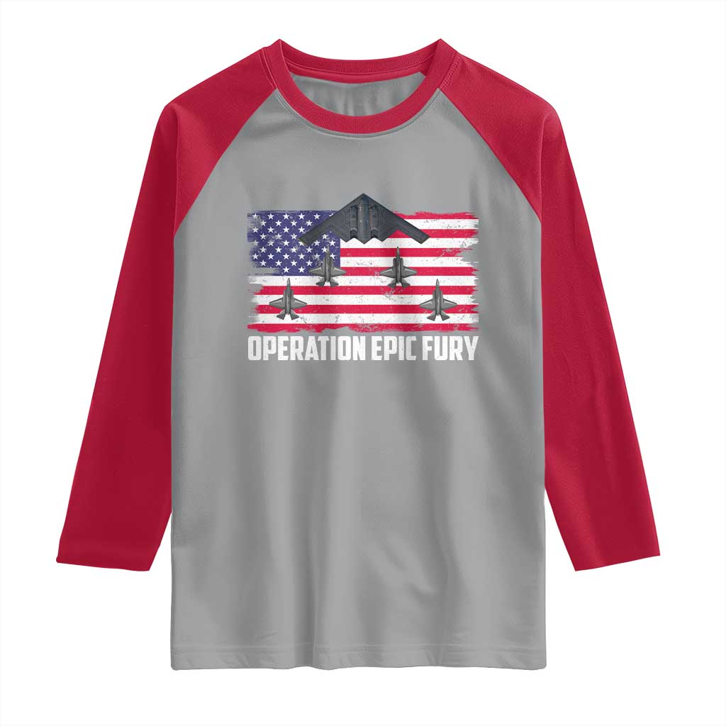 Operation Epic Fury Fighter Jet Formation American Flag Raglan Shirt B12 Spirit USA Strength and Freedom