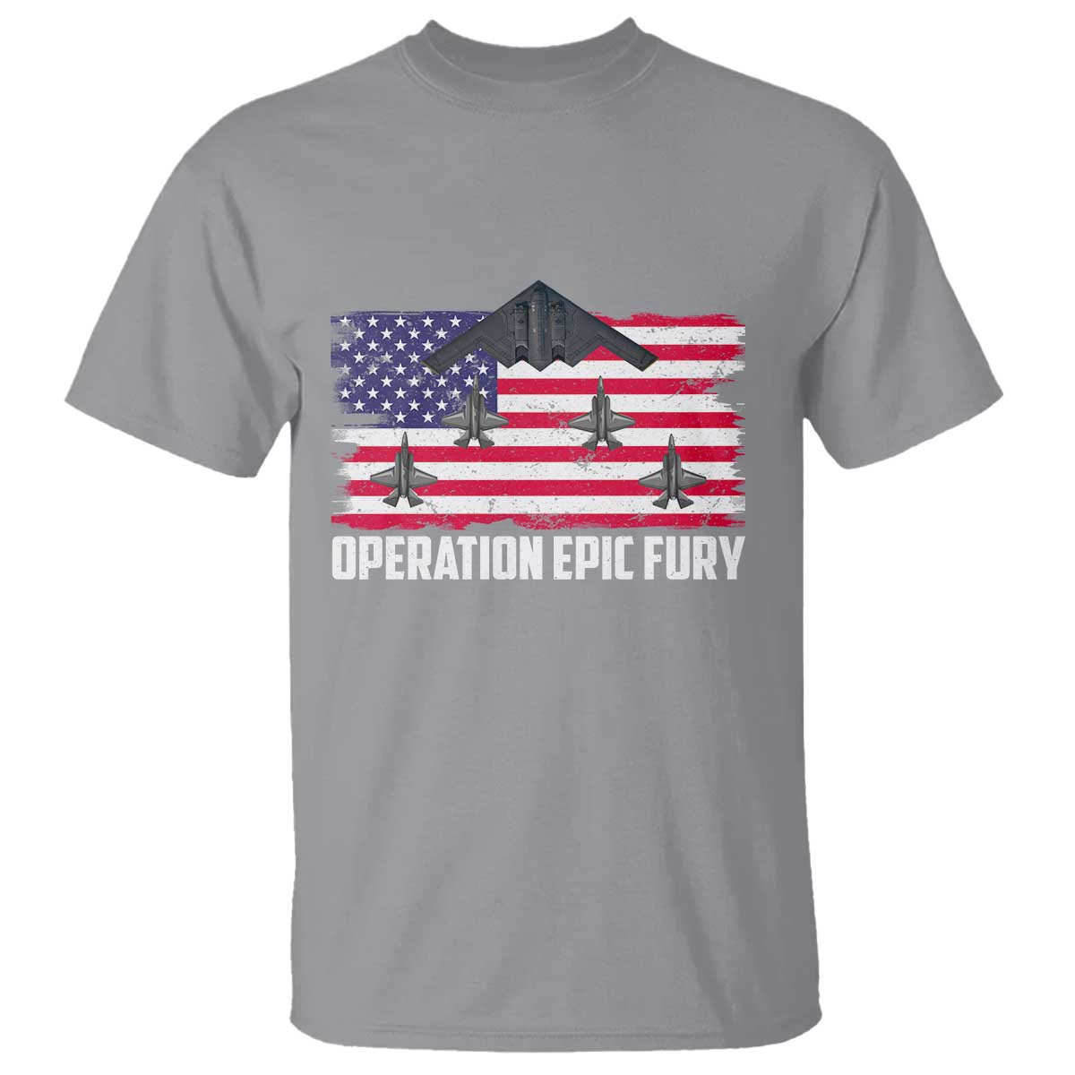 Operation Epic Fury Fighter Jet Formation American Flag T Shirt B12 Spirit USA Strength and Freedom