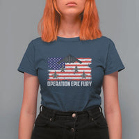 Operation Epic Fury Fighter Jet Formation American Flag T Shirt For Women B12 Spirit USA Strength and Freedom