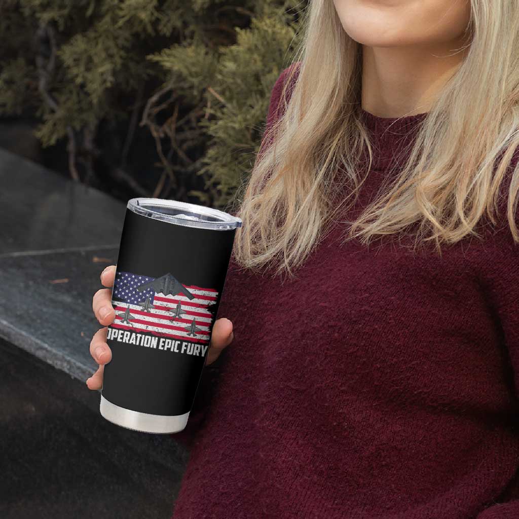 Operation Epic Fury Fighter Jet Formation American Flag Tumbler Cup B12 Spirit USA Strength and Freedom