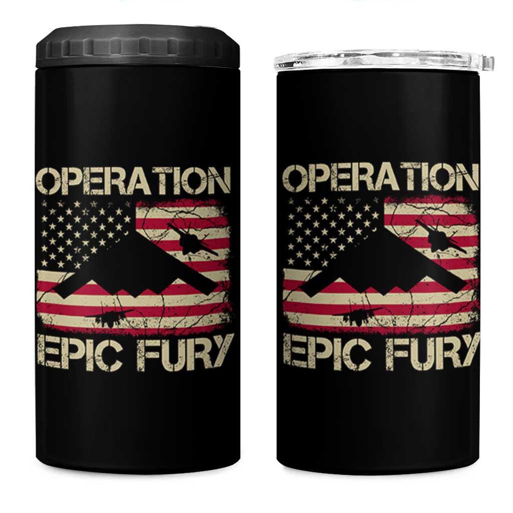Operation Epic Fury Vintage American Flag Bomber 4 in 1 Can Cooler Tumbler B2 Spirit Patriotic Strength