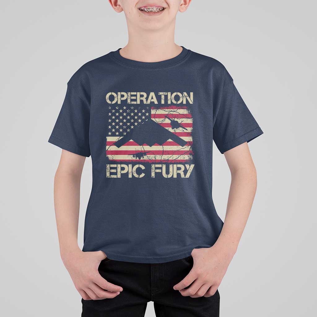 Operation Epic Fury Vintage American Flag Bomber T Shirt For Kid B2 Spirit Patriotic Strength