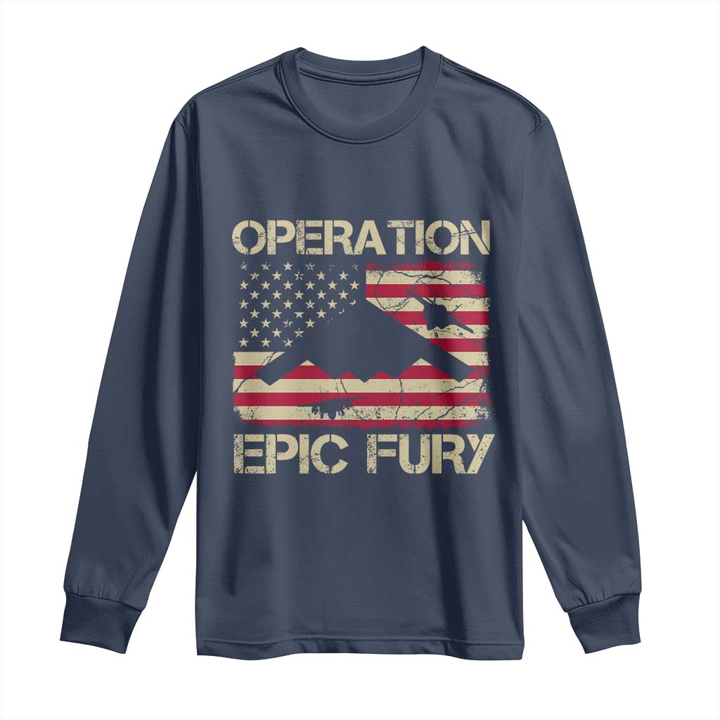 Operation Epic Fury Vintage American Flag Bomber Long Sleeve Shirt B2 Spirit Patriotic Strength