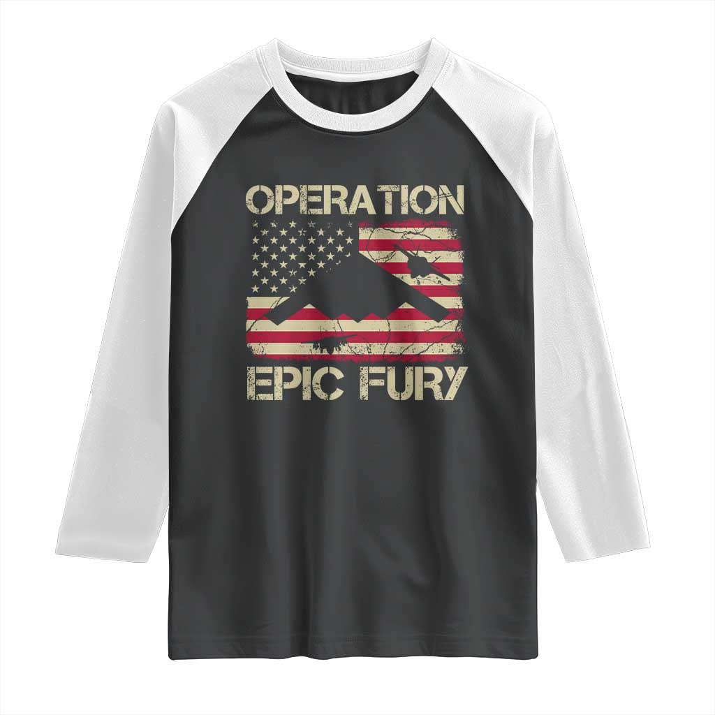 Operation Epic Fury Vintage American Flag Bomber Raglan Shirt B2 Spirit Patriotic Strength